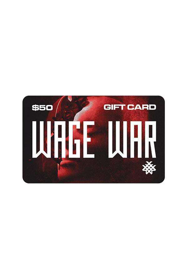 $50 Wage War Digital Gift Card